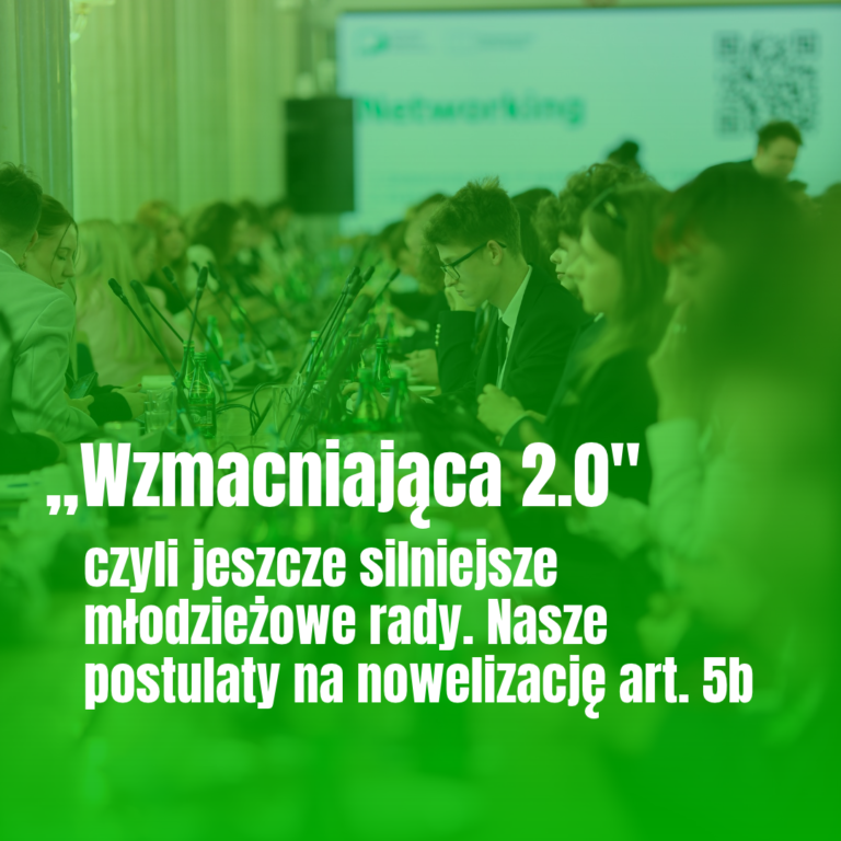Ustawa ,,wzmacniająca 2.0″ – jeszcze silniejsze młodzieżowe rady!